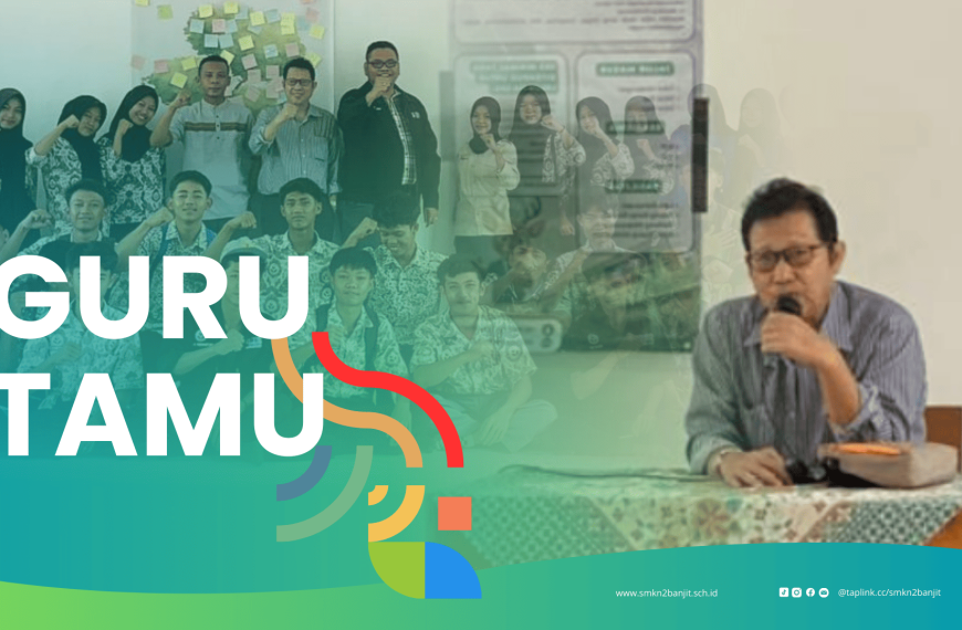 Membuka Cakrawala Akademik: Unila Sosialisasikan Program Akuntansi di Way Kanan bagi Siswa SMKN 2 Banjit